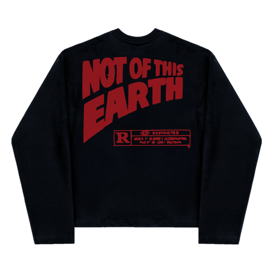 Not Of This Earth Longsleeve